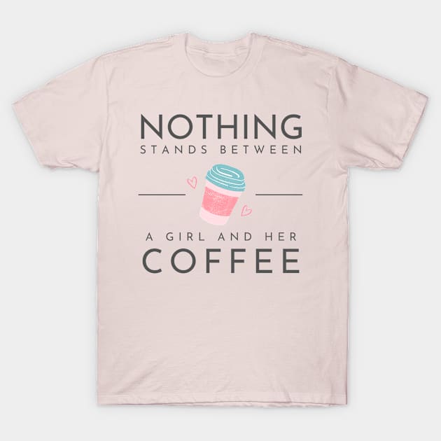 GIVE ME MY COFFEE T-Shirt by Nicki Tee's Shop